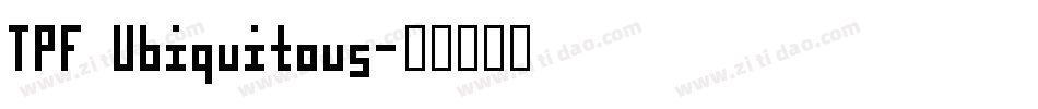 TPF Ubiquitous字体转换